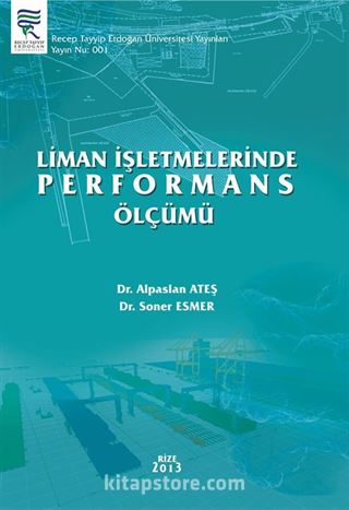 Liman İşletmelerinde Performans Ölçümü