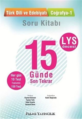 LYS Öncesi 15 Günde Son Tekrar Türk Dili ve Edebiyatı-Coğrafya 1