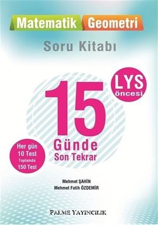 LYS Öncesi 15 Günde Son Tekrar Matematik Geometri