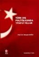 Türk Dış Politikasında 1950'li Yıllar