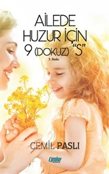 Ailede Huzur için 9 'S'