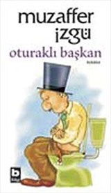 Oturaklı Başkan