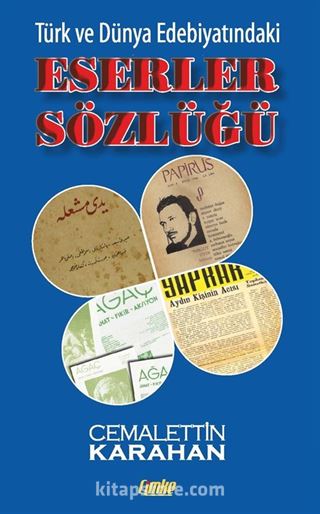 Türk ve Dünya Edebiyatındaki Eserler Sözlüğü