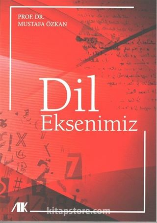 Dil Eksenimiz