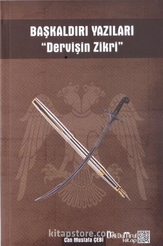 Başkaldırı Yazıları 'Dervişin Zikri'