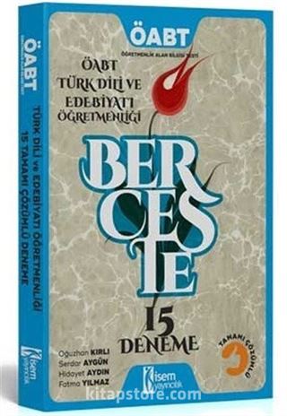 2017 ÖABT Berceste Türk Dili ve Edebiyatı Öğretmenliği Tamamı Çözümlü 15 Deneme Sınavı