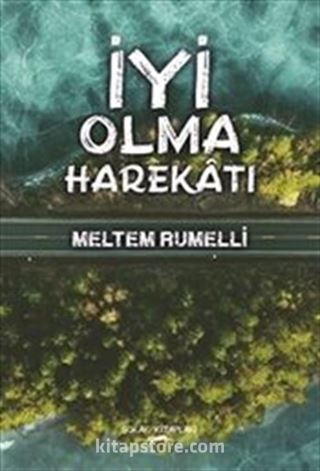 İyi Olma Harekatı