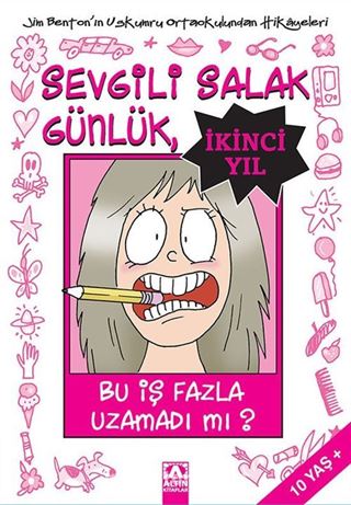 Sevgili Salak Günlük, İkinci Yıl