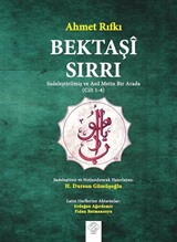 Bektaşi Sırrı (Cilt 1-4) Sadeleştirilmiş ve Asıl Metin Bir Arada