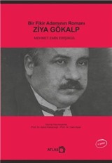 Bir Fikir Adamının Romanı: Ziya Gökalp