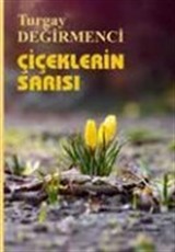 Çiçeklerin Sarısı