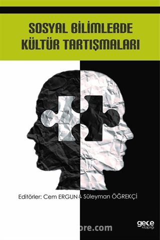 Sosyal Bilimlerde Kültür Tartışmaları