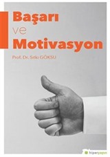 Başarı ve Motivasyon