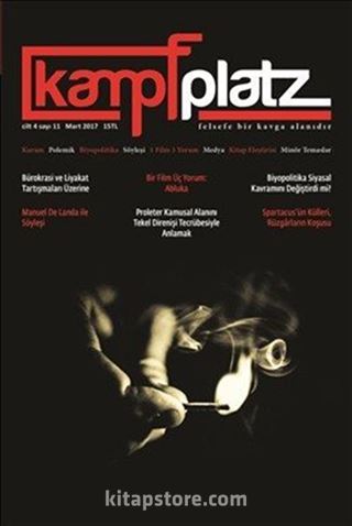 Kampfplatz Dergi Cilt:4 Sayı:13 Mart 2017