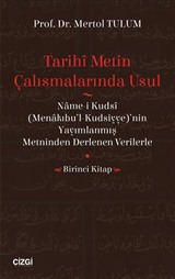 Tarihi Metin Çalışmalarında Usul