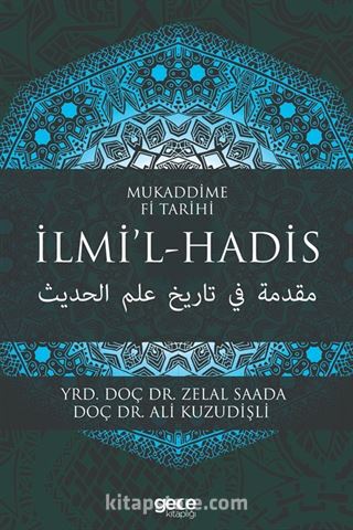 Mukaddime Fi Tarihi İlmi'l- Hadis