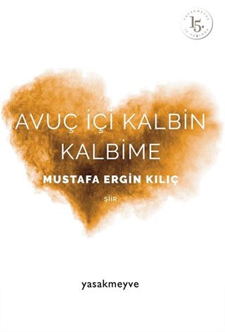 Avuç İçi Kalbin Kalbime