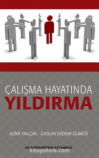 Çalışma Hayatında Yıldırma