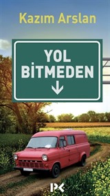 Yol Bitmeden