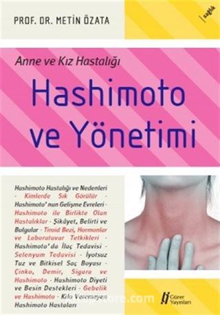 Hashimoto ve Yönetimi