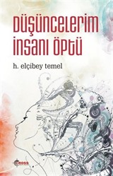 Düşüncelerim İnsanı Öptü