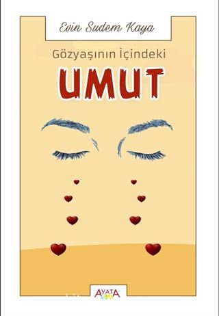 Gözyaşının İçindeki Umut