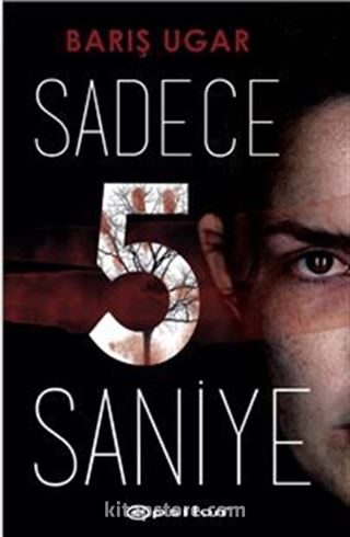 Sadece 5 Saniye