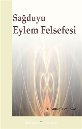 Sağduyu Eylem Felsefesi