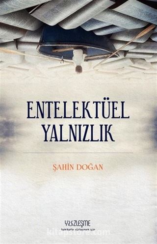 Entelektüel Yalnızlık