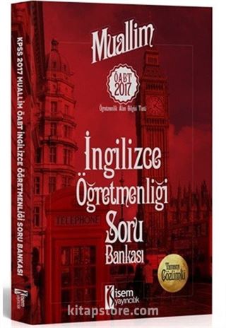 2017 ÖABT Muallim İngilizce Öğretmenliği Tamamı Çözümlü Soru Bankası