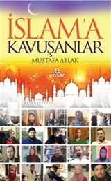 İslam'a Kavuşanlar