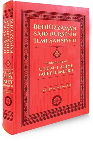 Bediüzzaman Said Nursi'nin İlmi Şahsiyeti