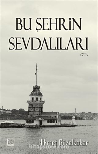 Bu Şehrin Sevdalıları