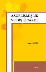 Azgelişmişlik ve Dış Ticaret