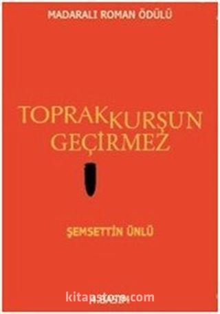 Toprak Kurşun Geçirmez