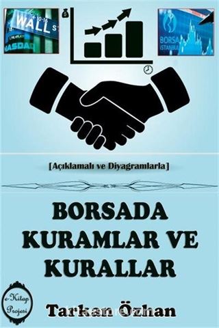 Borsada Kuramlar ve Kurallar