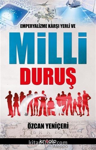 Emperyalizme Karşı Yerli ve Milli Duruş