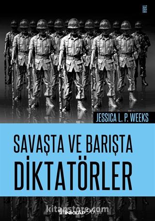 Savaşta ve Barışta Diktatörler