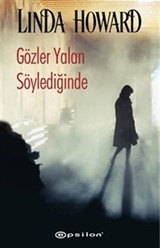 Gözler Yalan Söylediğinde