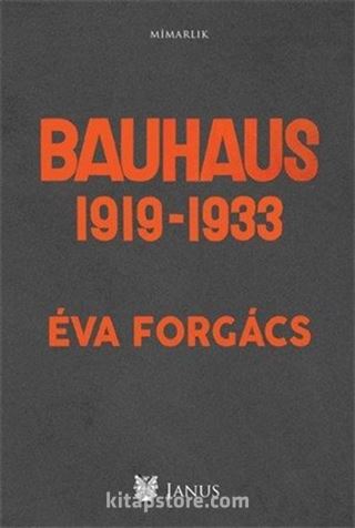 Bauhaus 1919-1933