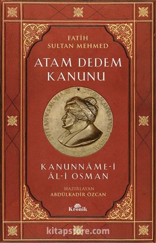 Atam Dedem Kanunu Kanunname-i Al-i Osman