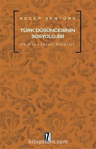 Türk Düşüncesinin Sosyolojisi