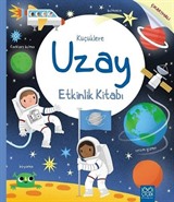 Küçüklere Uzay Etkinlik Kitabı