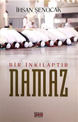 Bir İnkılaptır Namaz