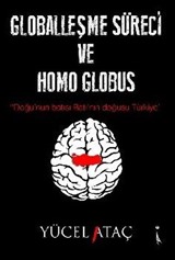 Globalleşme Süreci ve Homo Globus