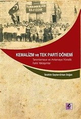 Kemalizm ve Tek Parti Dönemi