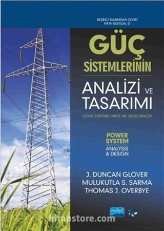 Güç Sistemlerinin Analizi ve Tasarımı