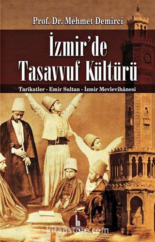 İzmir'de Tasavvuf Kültürü