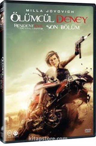 Resident Evil : The Final Chapter - Resident Evil : Son Bölüm