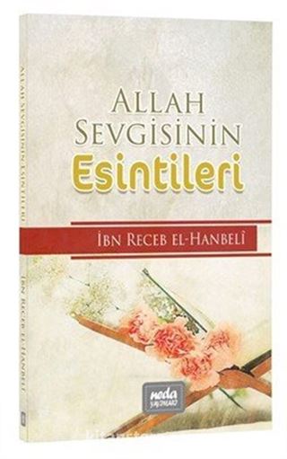 Allah Sevgisinin Esintileri